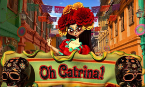 Oh! Catrina
